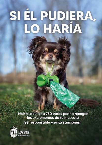 Pozuelo recupera su campa&ntilde;a &lsquo;Si &eacute;l pudiera, lo har&iacute;a&rsquo; para concienciar sobre la recogida de excrementos caninos