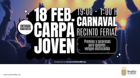 Entradas a la venta para la Carpa Joven Carnaval de Boadilla